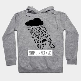 Believe In Meowgic Funny Raining Cats Shirt Hoodie